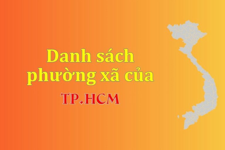 Danh sách phường xã TP Hồ Chí Minh (update 2021)